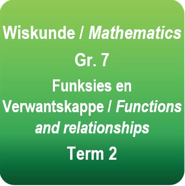 MATHEMATICS topic worksheet - Functions and relationships - Gr.7