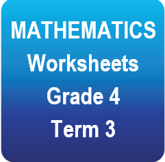 Mathematics worksheets - Gr.4 - Term 3