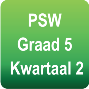 PSW - Graad 5 - Kwartaal 2