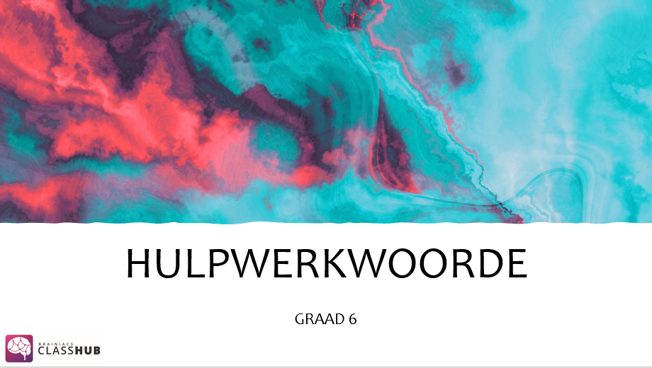 Hulpwerkwoorde - Gr.6 - Image 2