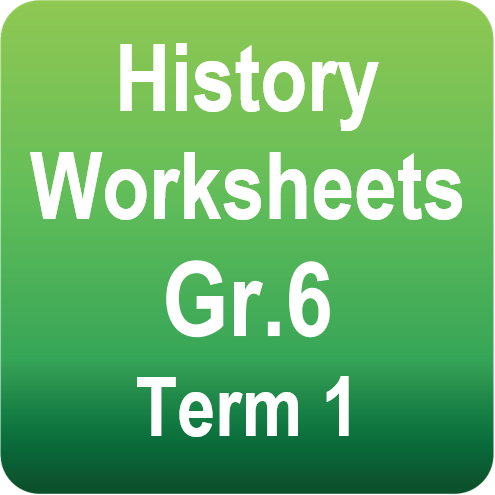 History - Grade 6 - Term 1