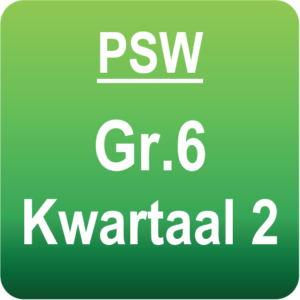 PSW - Graad 6 - Kwartaal 2