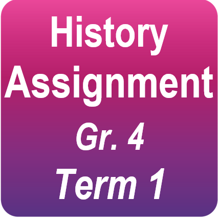 History project - Gr.4 - Term 1