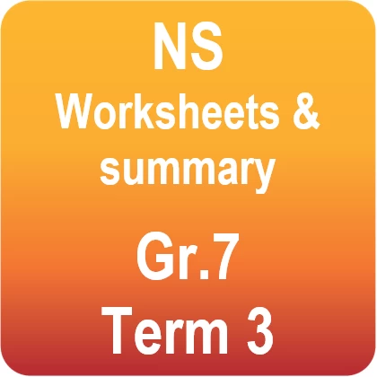 Gr.7 NS summary - Term 3